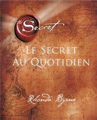 Rhonda Byrne : The Secret Daily Teachings