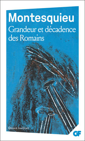 Montesquieu: The Rise and Fall of the Romans