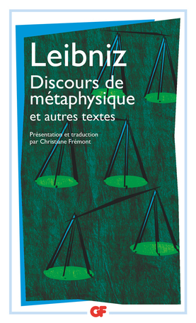 Leibniz: Discourse on metaphysics