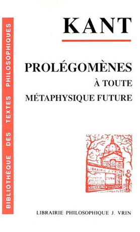 Kant: Prolegomena to Any Future Metaphysics