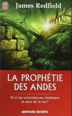 James Redfield : The Celestine Prophecy