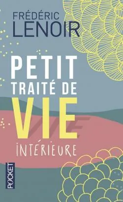 Lenoir: Small treatise of inner life