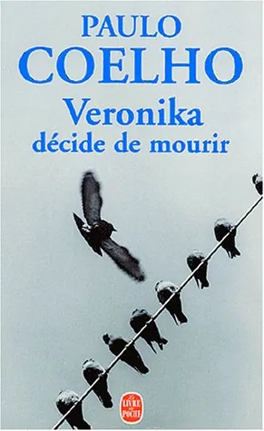 Paulo Coelho : Veronika Decides to Die
