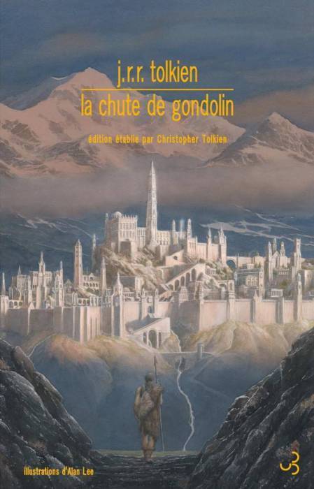 J. R. R. Tolkien: The Fall of Gondolin
