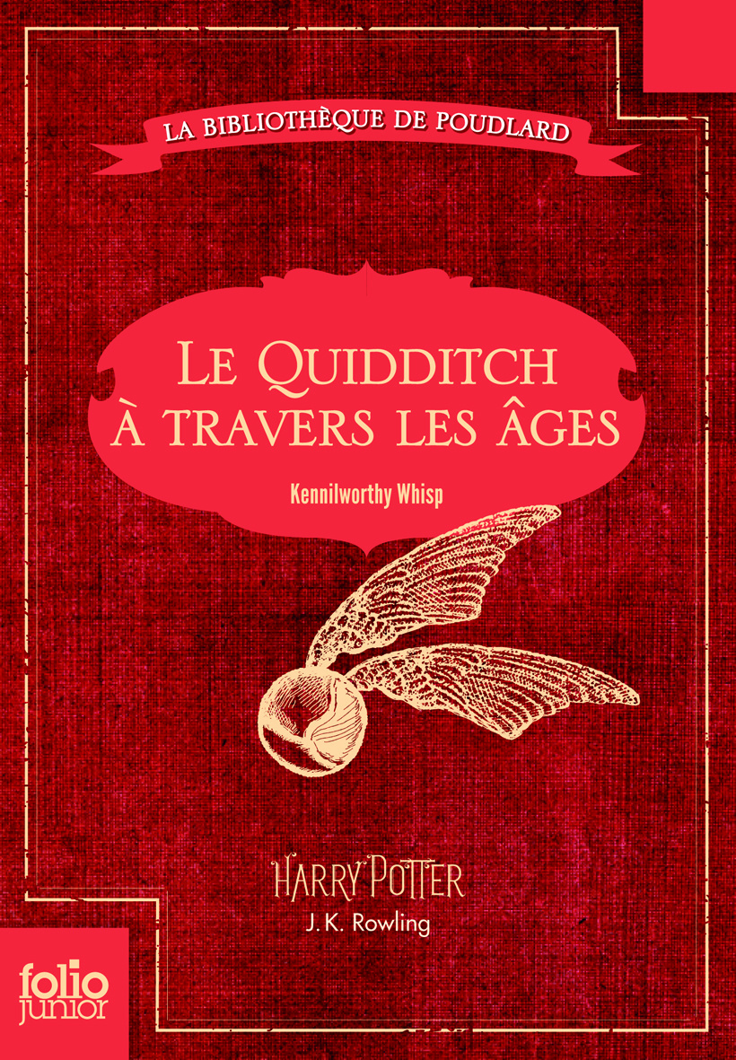 J. K. Rowling: Quidditch Through the Ages