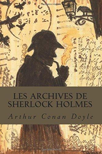 Sherlock Holmes: The Archives
