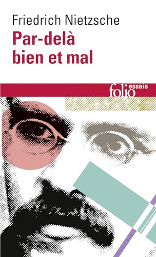 Nietzsche : Par-delà bien et mal