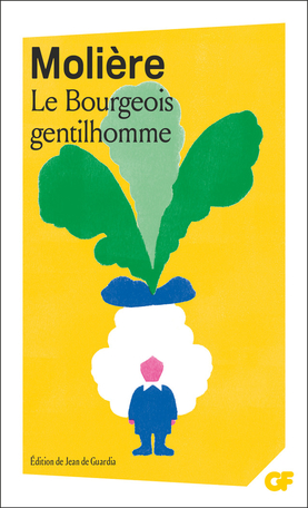 Molière : Le Bourgeois Gentilhomme