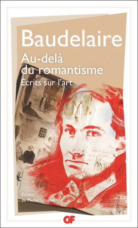 Baudelaire : Beyond Romanticism