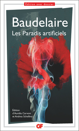 Baudelaire : Artificial Paradises