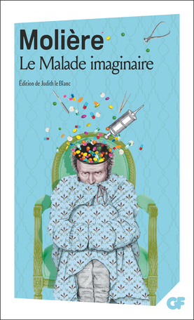 Molière : Le Malade imaginaire