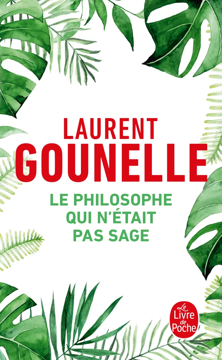 Gounelle : The Philosopher Who Was Not Wise