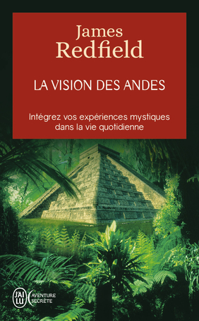 James Redfield: La visión de los Andes