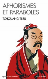 Zhuangzi: Aforismos y parábolas