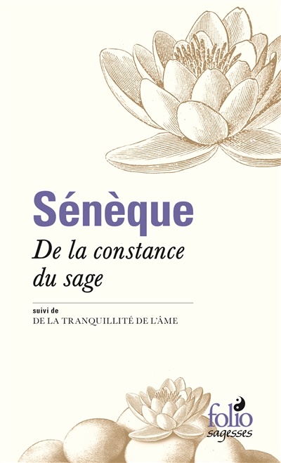 Sénèque : De la constance du sage