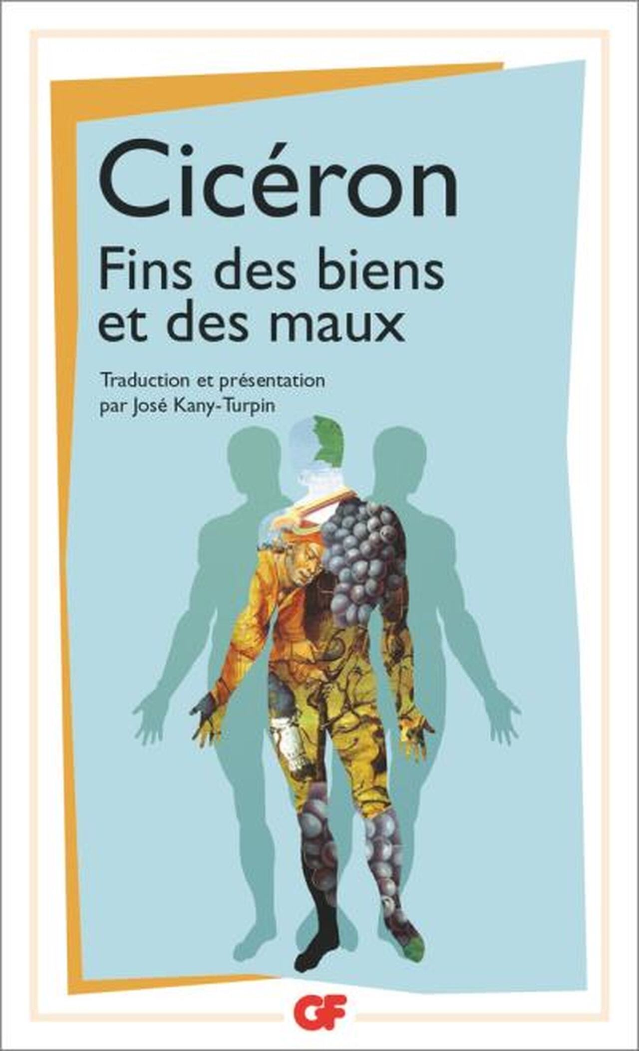 Cicéron : Fins des biens et des maux