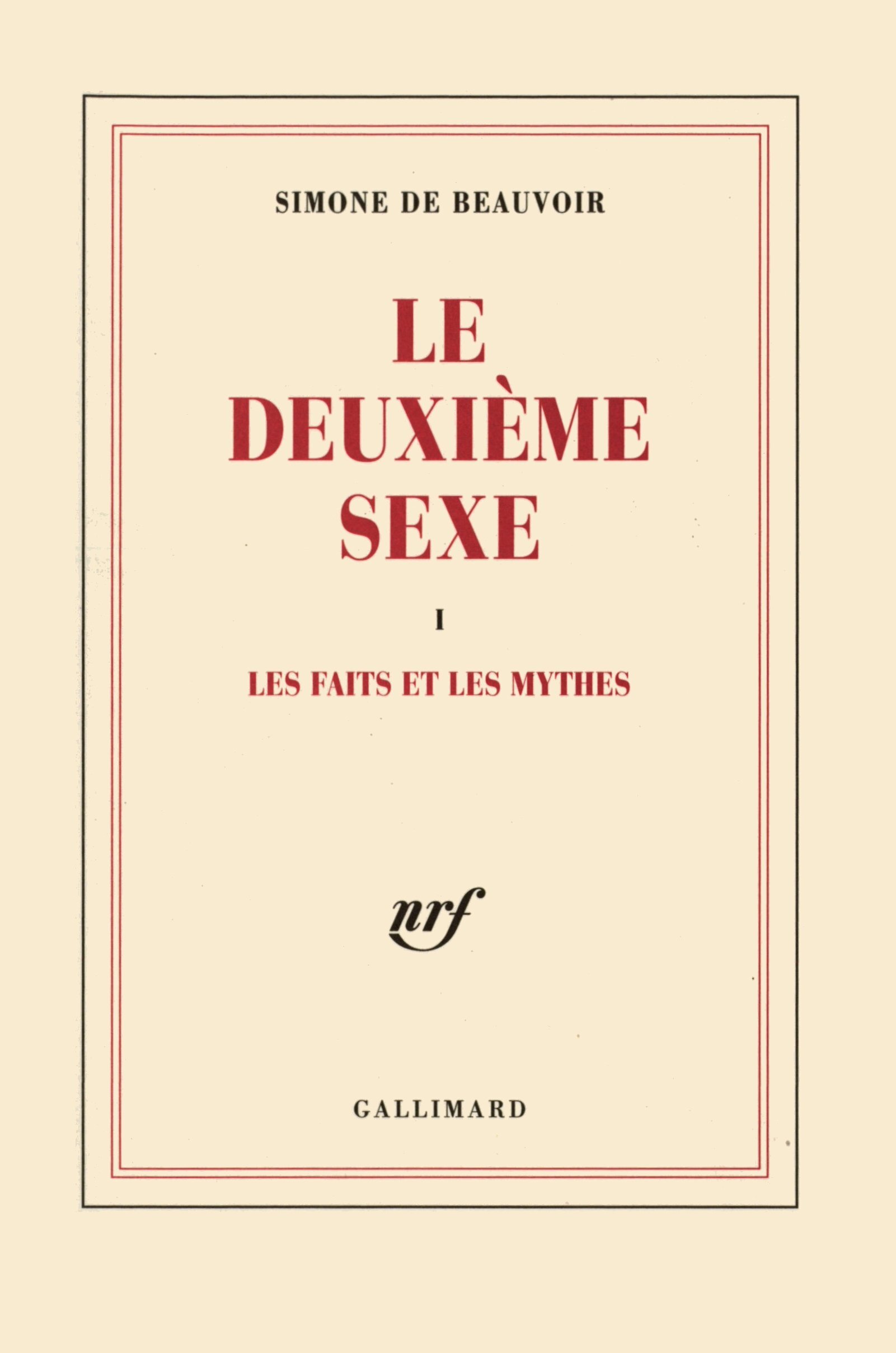 Simone De Beauvoir  : Le deuxième sexe