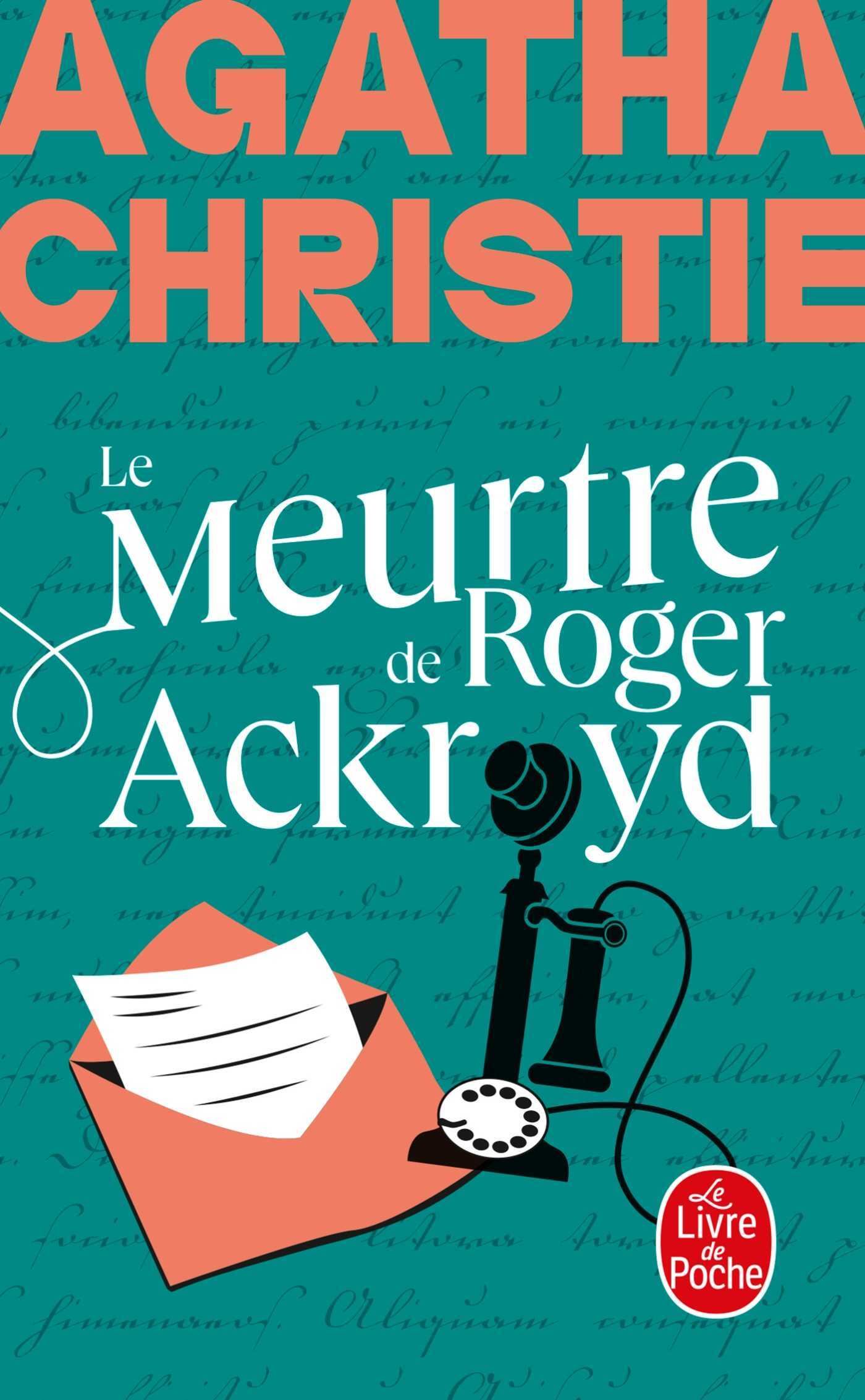 Agatha Christie : Le meurtre de Roger Ackroyd