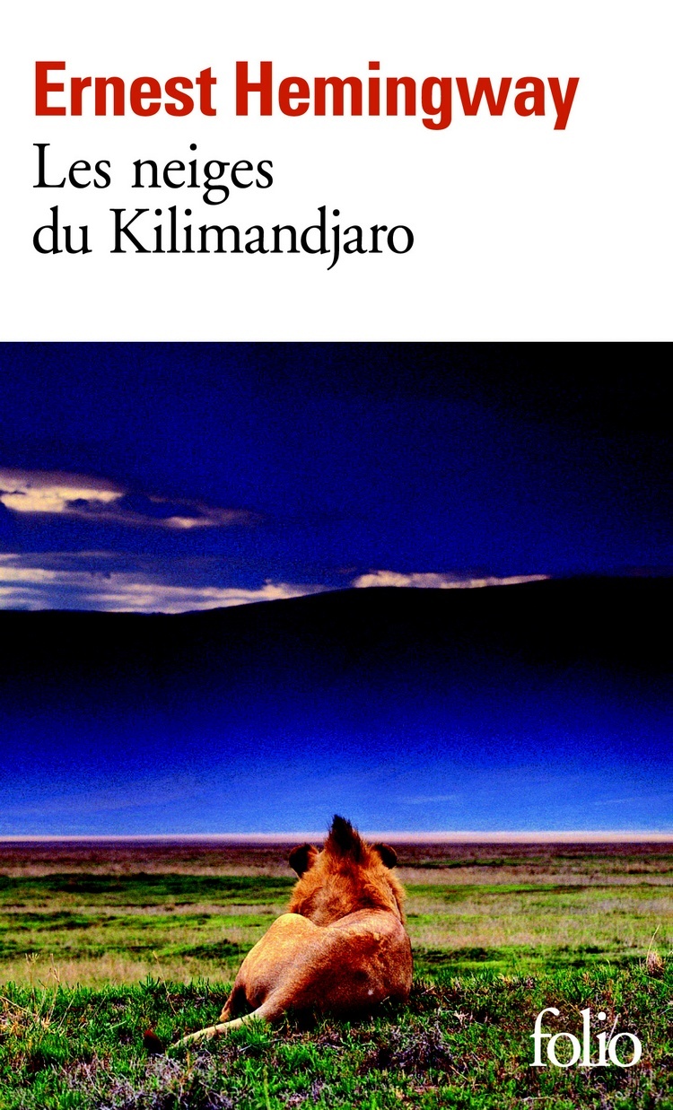 Hemingway : Les neiges du Kilimandjaro
