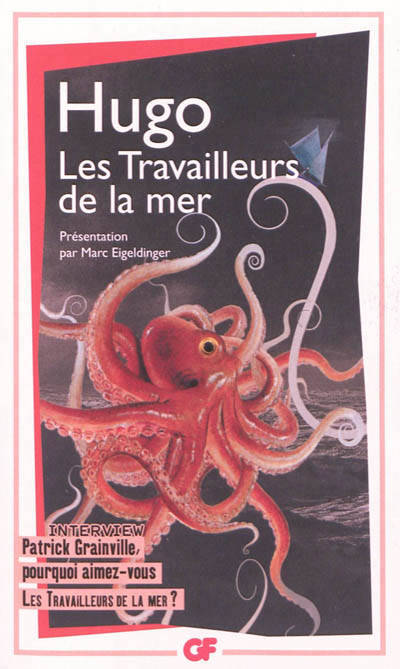Victor Hugo : Les travailleurs de la mer
