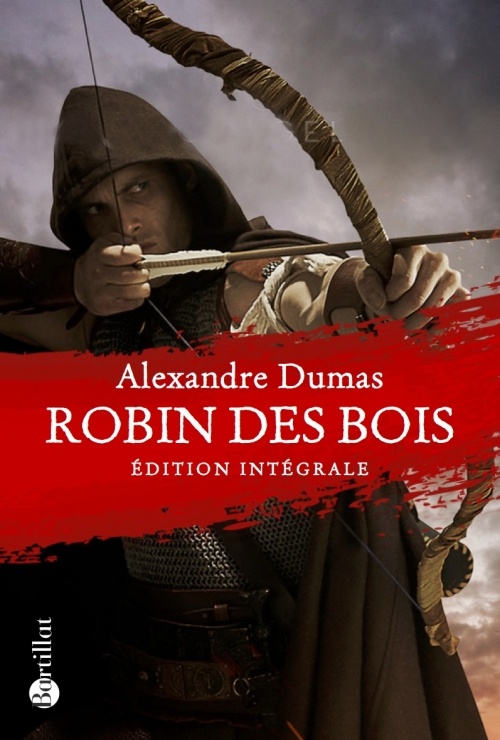 Dumas : Robin des bois