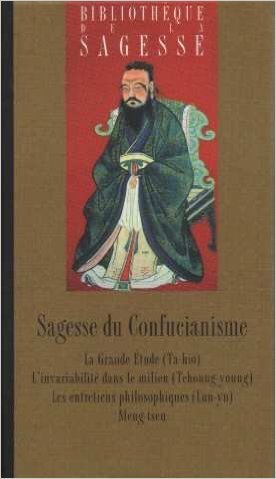 Confucius: The Wisdom of Confucianism
