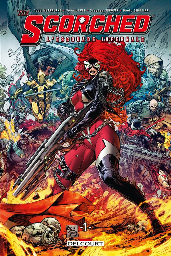 The Scorched : L'Escouade Infernale
