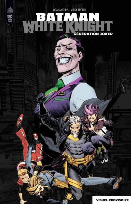 White Knight 5 - Génération Joker
