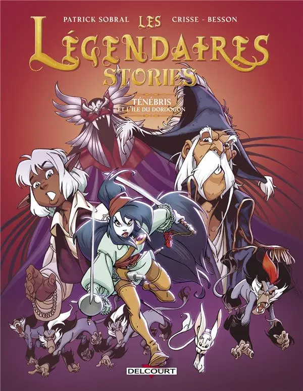 Volume 3 — Tenebris and the island of Dordogon