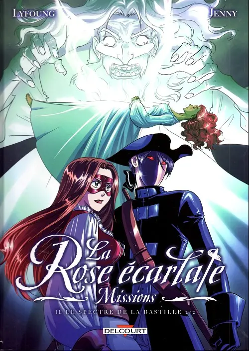 Tome 2 — Le spectre de la Bastille 2/2