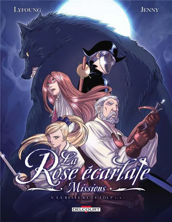 Tome 5 — La Belle et le loup 1/2