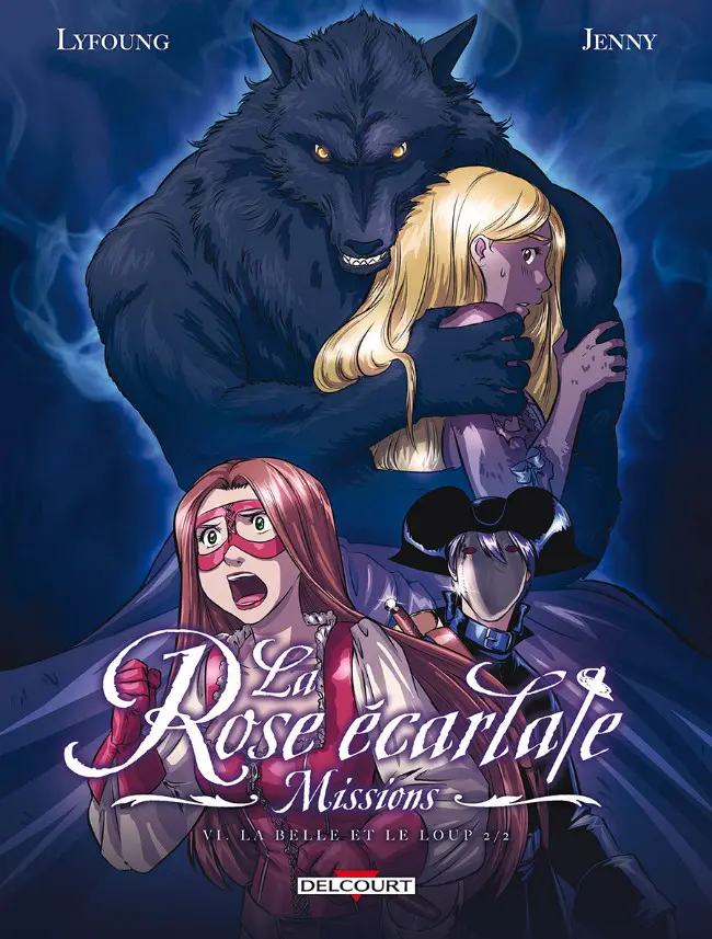 Tome 6 — La Belle et le loup 2/2