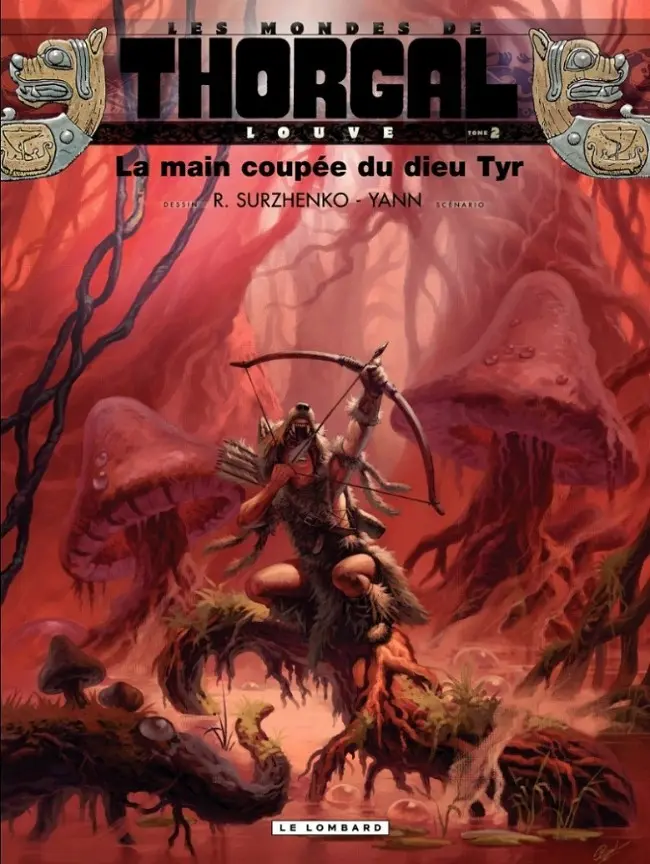 Tome 2 — La main coupée du dieu Tyr