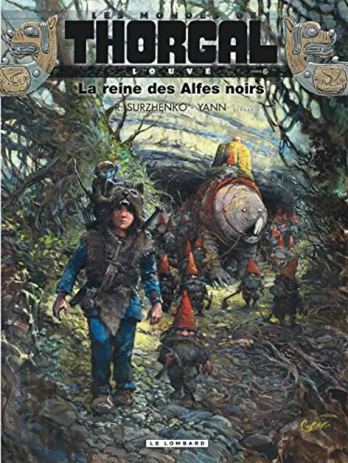 Tome 6 — La reine des Alfes noirs