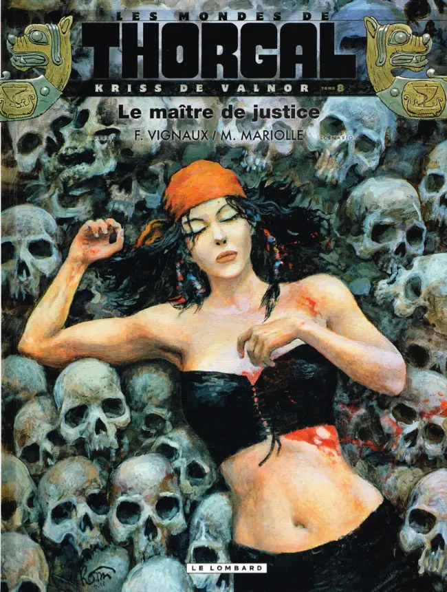 Tome 8 — Le maître de justice