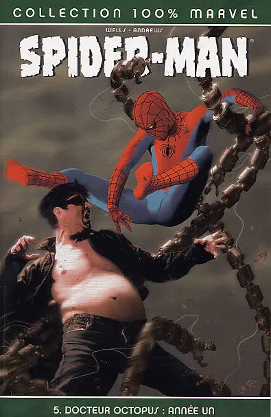 Tome 5 la doctora Octopus: Año Uno